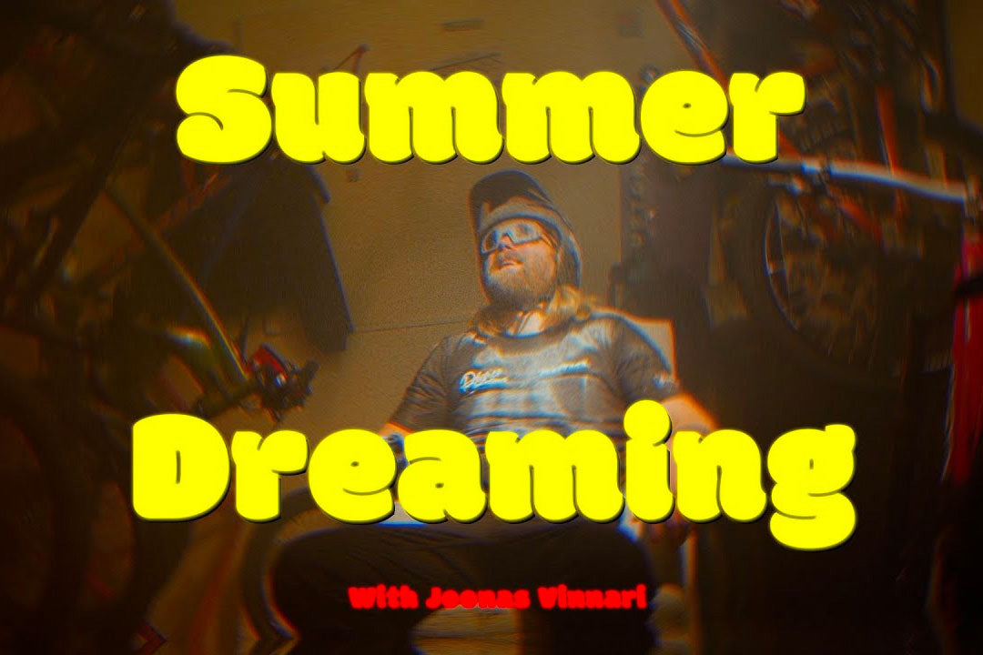 Joonas Vinnari is Dreaming of Summer